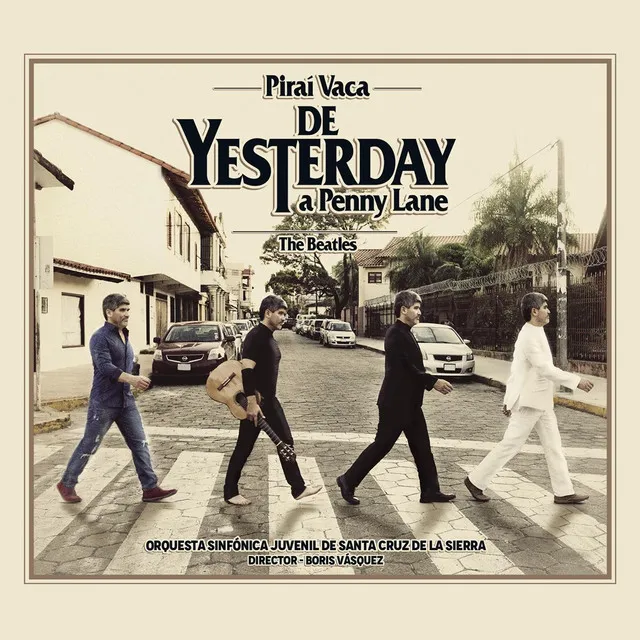 De Yesterday a Penny Lane