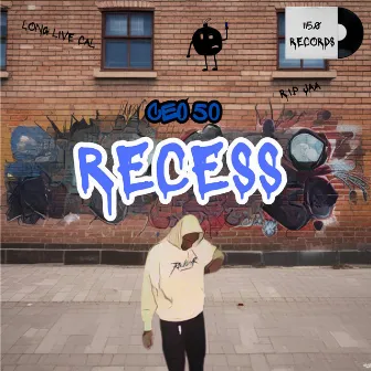 RECESS by CEO 50