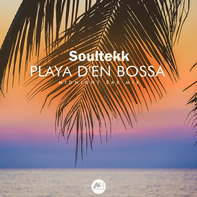 Playa D'en Bossa - MidNight Sax Mix