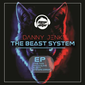 The Beast System by Danny Jenk