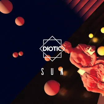 Sun (Extended) by Diotic