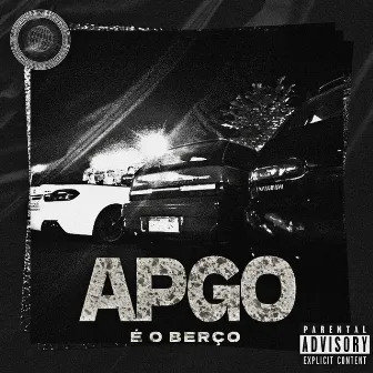 APGO é o Berço by AllX