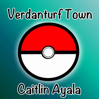 Verdanturf Town (From 