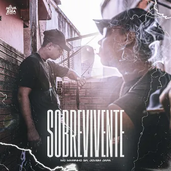 Sobrevivente by NOVA ERA