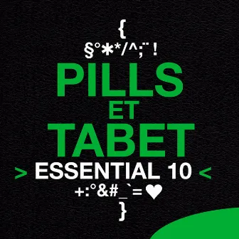 Pills et Tabet: Essential 10 by Pills Et Tabet