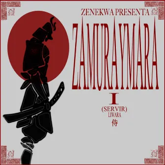 Zamuraymara, Vol. 1 by Zenekwa