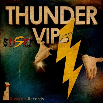 Thunder (VIP) by Rusty Mustard