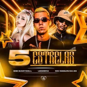 5 Estrelas by MC Neguin da 20