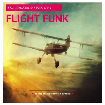 Flight Funk by Funk O'ya