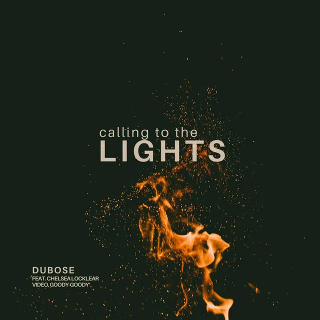 calling to the lights