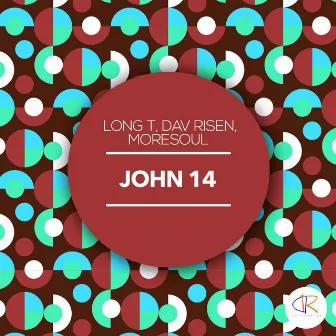 John 14 by Long T