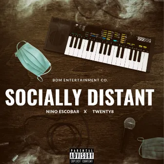 Socially Distant by Twenty8