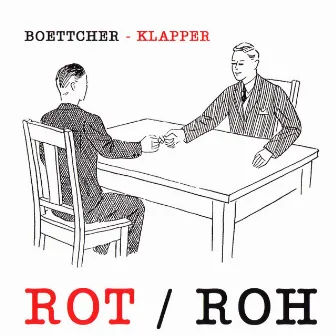 ROT / ROH by Uli Boettcher