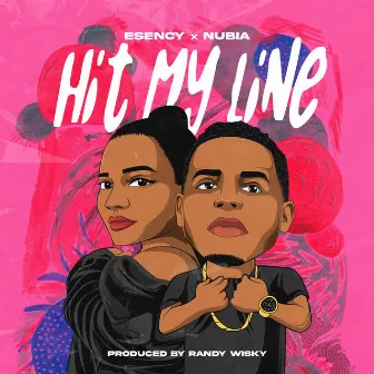 Hit My Line by Esency