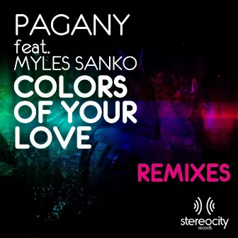 Colors Of Your Love (Remixes) by Pagany