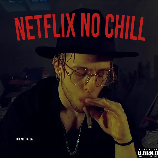 Netflix No Chill