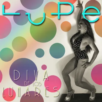 Diva de los Lunares by Lupe