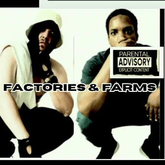 Factories and Farms by Cipher Divine