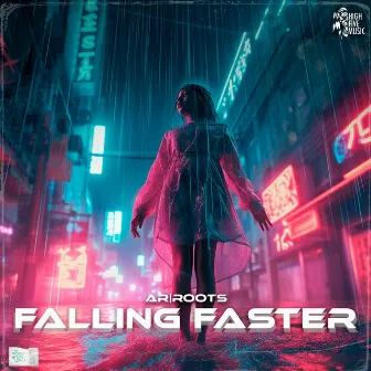 Falling Faster by Ar|Roots