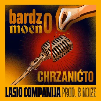 Bardzo mocno chrzanić to by Lasio Companija