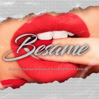 Besame by Unknown Artist