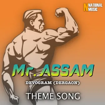 Mr. Assam Devogram (Dergaon) Theme Song - Single by Breezu Saikia