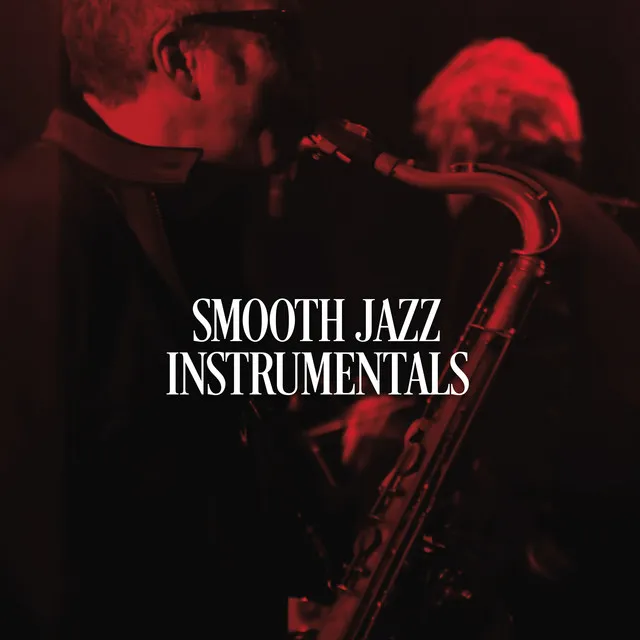 Smooth Jazz Instrumentals