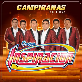 Campiranas Retro (Regional Mexicana) by Grupo Inspiracion