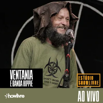 Ventania e Banda Hippie no Estúdio Showlivre (Ao Vivo) by 