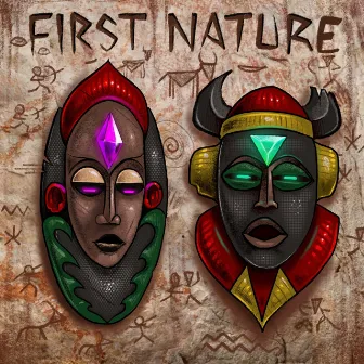 FIRST NATURE by Wish Master