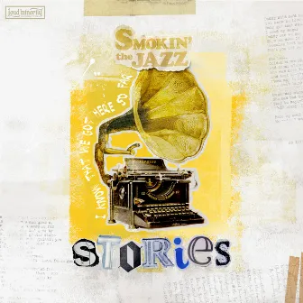 Stories by SMOKIN’theJAZZ