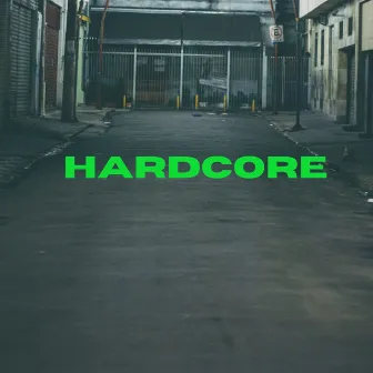 Hardcore by Niggaboombastic