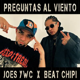 Preguntas Al Viento by Beat Chipii