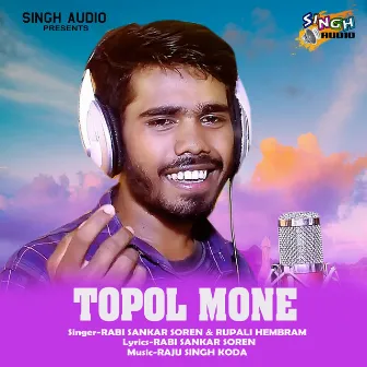 Topol Mone by Rabi Sankar Soren