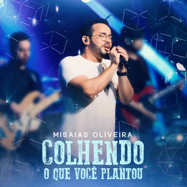 Colhendo o Que Você Plantou