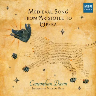 Medieval Song from Aristotle to Opera (Extended Version) by Concordian Dawn