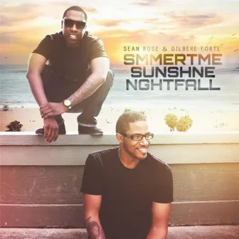 SMMERTME + SUNSHNE + NIGHTFLL by Gilbere Forte