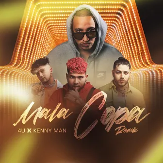 Mala Copa (Remix) by Kenny Man