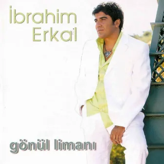 Gönül Limanı by İbrahim Erkal