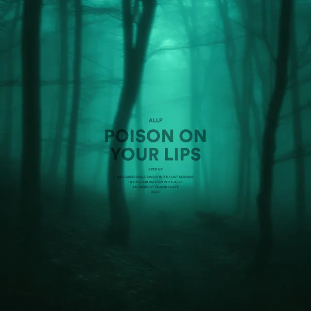 poison on your lips - sped up