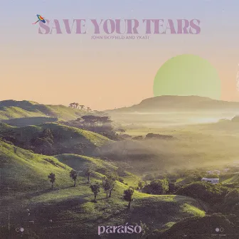 Save Your Tears by YKATI