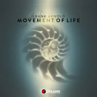 Movement of Life by Frank Arnold