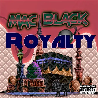 Royalty by Mac Black