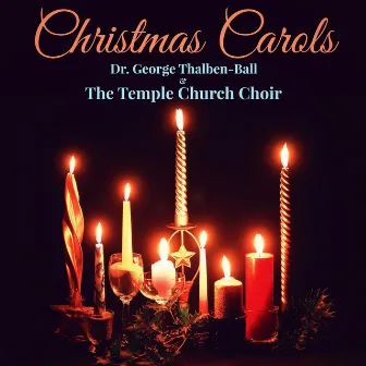 Christmas Carols by The Temple Church Choir