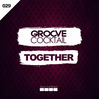 Together - Single by Groove Cocktail