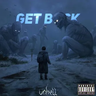 Get Back by unhell