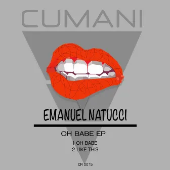 Oh Babe EP by Emanuel Natucci