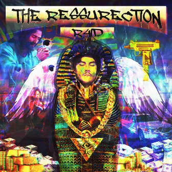 The Ressurection by R4ID