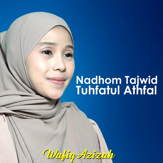 Nadhom Tajwid Tuhfatul Athfal