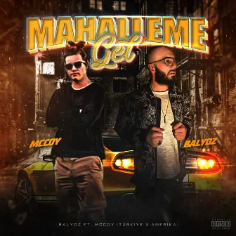 Mahalleme Gel by McCoy